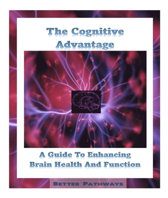Tim  C Angus, Suelee M Thompson - Cognitive Advantage, E-bok