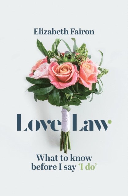 Elizabeth Fairon - Love Law, E-bok. Tillgänglighet: Lägg i varukorg