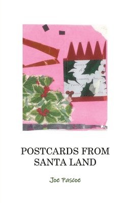 Joe Pascoe - Postcards From Santa Land, Häftad. Tillgänglighet: Lägg i varukorg