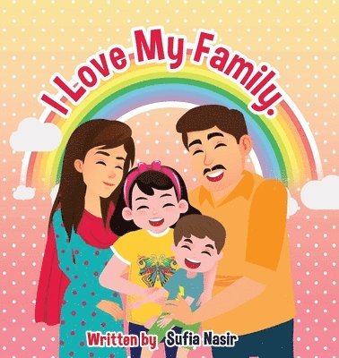 Lambkinz, Sufia Nasir - I Love My Family, Häftad. Tillgänglighet: Lägg i varukorg