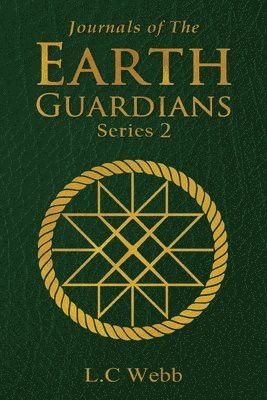 L C Webb - Journals of The Earth Guardians - Series 2 - Collective Edition, Häftad. Tillgänglighet: Lägg i varukorg