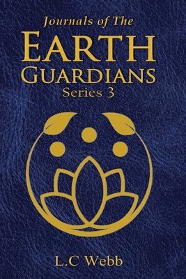 L C Webb - Journals of The Earth Guardians - Series 3, Häftad. Tillgänglighet: Lägg i varukorg