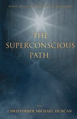 Superconscious Path