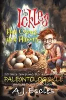 A J Eccles - Ickles(R) Fun Comes in 4 Flavors, Häftad. Tillgänglighet: Lägg i varukorg