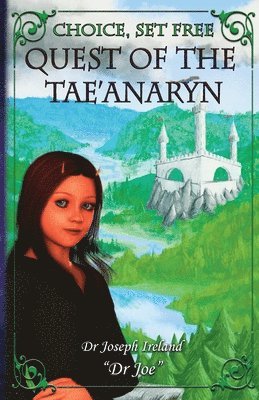 Joe Ireland - Quest of the Tae'anaryn, Häftad