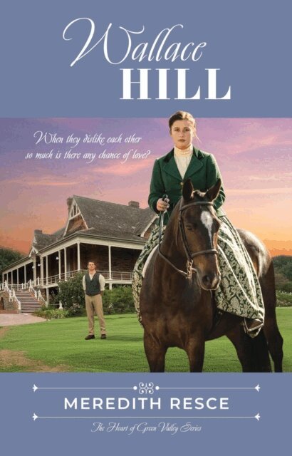 Meredith Resce - Wallace Hill, E-bok