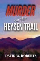 David W Roberts - MURDER on the HEYSEN TRAIL, Häftad. Tillgänglighet: Lägg i varukorg