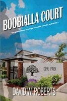 David W Roberts - Boobialla Court, Häftad. Tillgänglighet: Lägg i varukorg