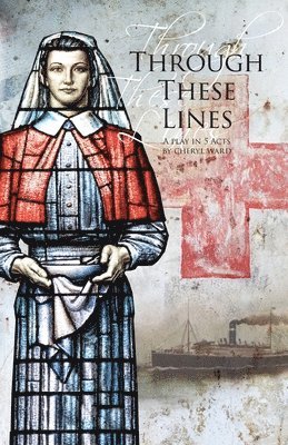 Cheryl Ward - Through These Lines, Häftad
