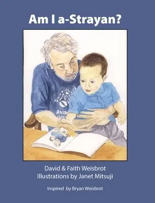 David Weisbott, Faith Weisbott - Am I a-Strayan?, Inbunden. Tillgänglighet: Lägg i varukorg