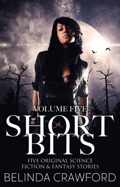 Belinda Crawford - Short Bits Volume 5, E-bok. Tillgänglighet: Lägg i varukorg