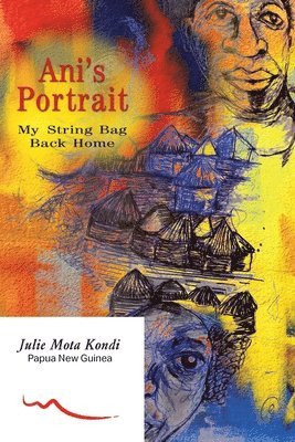 Julie Mota Kondi - Ani's Portrait, Häftad