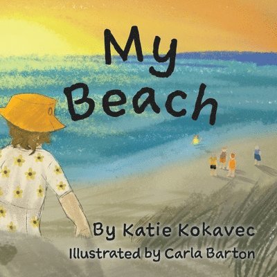 Katie Kokavec - My Beach, Häftad