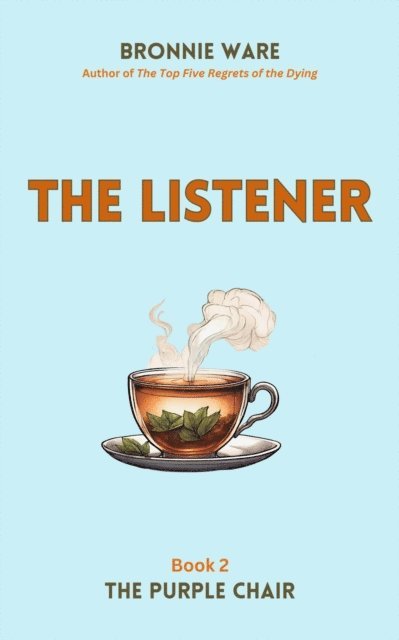 Bronnie Ware - Listener, E-bok