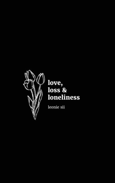 Leonie Sii - love, loss & loneliness, E-bok. Tillgänglighet: Lägg i varukorg