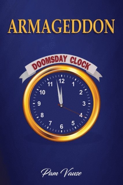 Pam Vause - ARMAGEDDON, E-bok