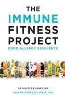 Douglas Jones, Nina Markovic Khaze (Phd) - Immune Fitness Project - Food Allergy Resilience, Häftad. Tillgänglighet: Lägg i varukorg