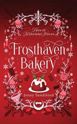 Jenny Sandiford - Frosthaven Bakery, Häftad. Tillgänglighet: Lägg i varukorg