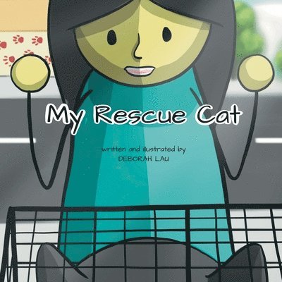 Deborah Lau - My Rescue Cat, Häftad. Tillgänglighet: Lägg i varukorg