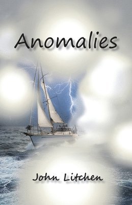 John Litchen - Anomalies, Häftad. Tillgänglighet: Lägg i varukorg