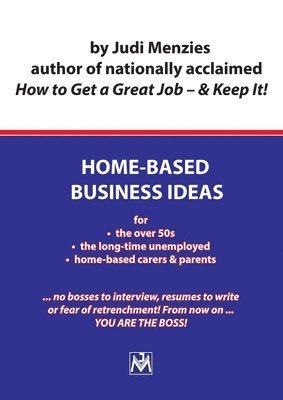 Judi Menzies - Home-Based Business Ideas, Häftad. Tillgänglighet: Lägg i varukorg