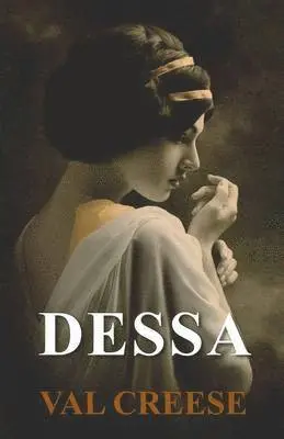 Val Creese - Dessa, Häftad. Tillgänglighet: Lägg i varukorg