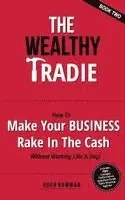 Hugh Bowman - Wealthy Tradie - Book Two, Häftad. Tillgänglighet: Lägg i varukorg
