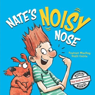 Frances MacKay - Nate's Noisy Nose, Häftad