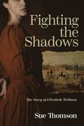 Fighting the shadows