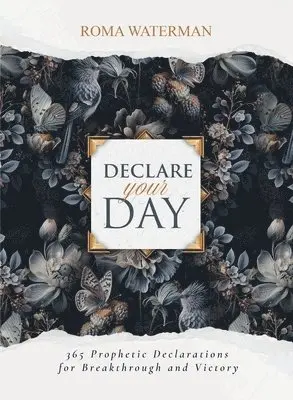 Roma Waterman - Declare Your Day, Häftad. Tillgänglighet: Lägg i varukorg