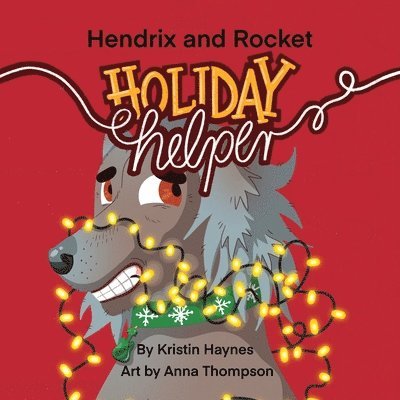 Kristin Haynes - Hendrix and Rocket, Häftad. Tillgänglighet: Lägg i varukorg