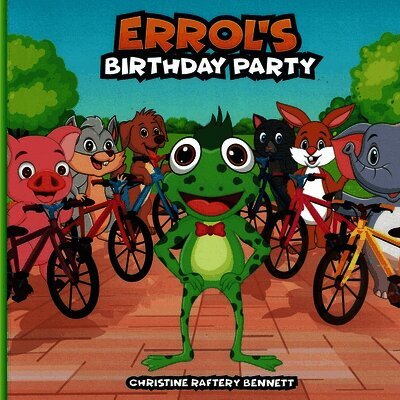 Christine Raftery Bennett - Errol's Birthday Party, Häftad