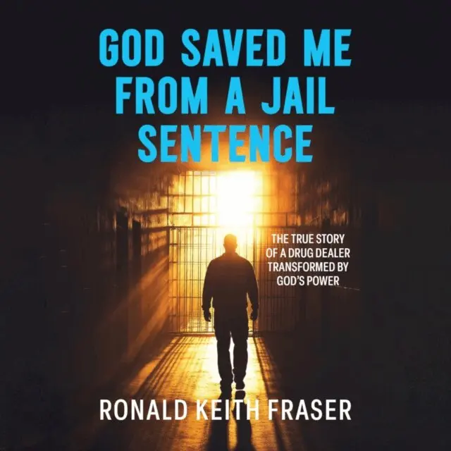 Fraser Ronald Fraser - God Saved Me From a Jail Sentence, Ljudbok. Tillgänglighet: Lägg i varukorg