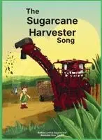 Cynthia Sappracone - The Sugarcane Harvester Song, Inbunden. Tillgänglighet: Lägg i varukorg
