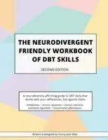 Sonny Jane Wise - Neurodivergent Friendly Workbook of DBT Skills, Häftad
