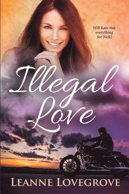 Leanne Lovegrove - Illegal Love, Häftad. Tillgänglighet: Lägg i varukorg