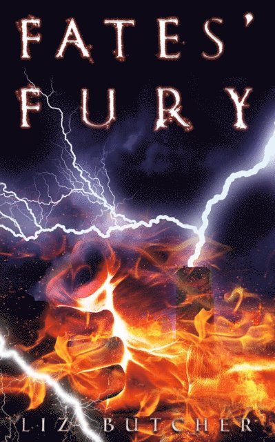 Liz Butcher - Fates' Fury, Häftad. Tillgänglighet: Lägg i varukorg