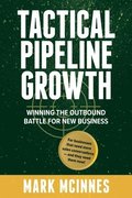 Tactical Pipeline Growth