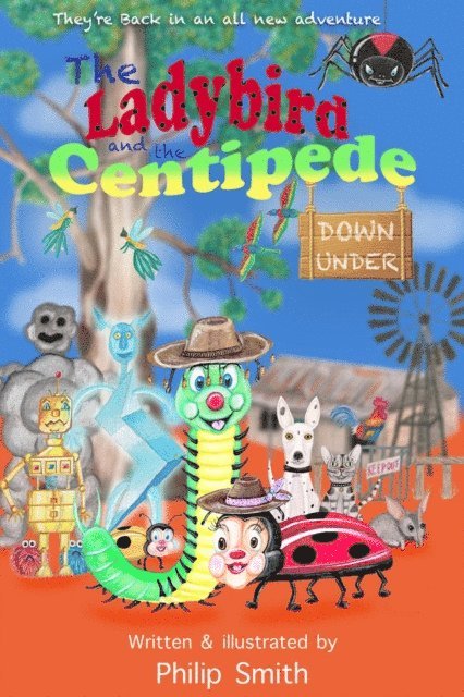 Philip Smith - Ladybird and the  Centipede Down Under, E-bok