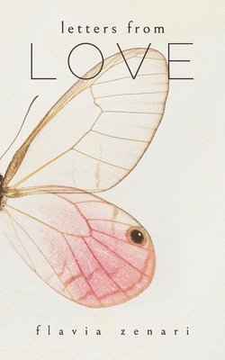 Flavia Zenari - Letters from Love, Häftad
