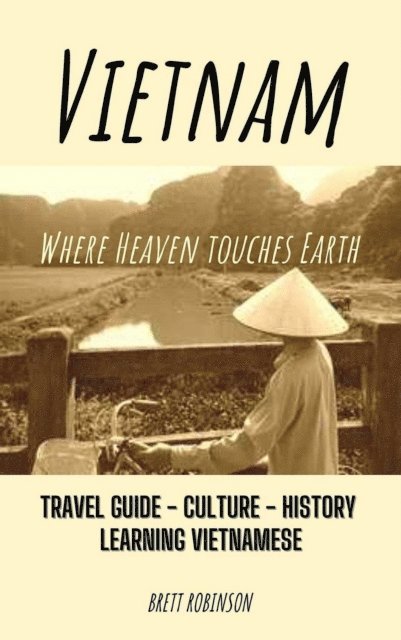 Brett Robinson - Vietnam, E-bok