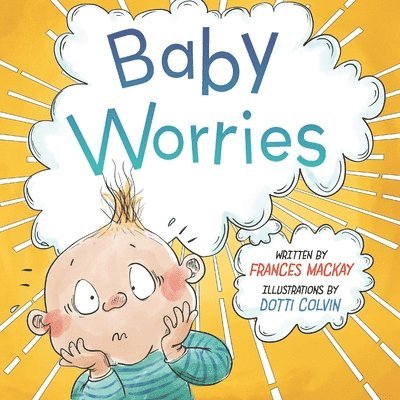 Frances MacKay - Baby Worries, Häftad