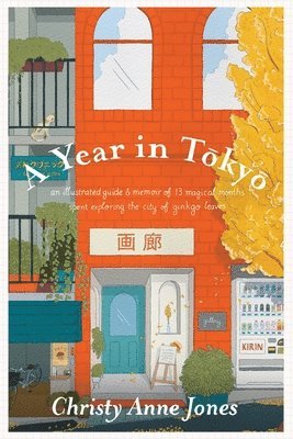 Christy Anne Jones - Year in Tokyo, Häftad