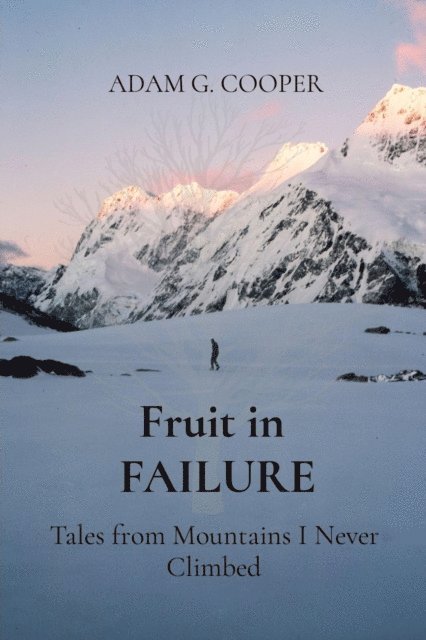 Adam G. Cooper - Fruit in  FAILURE, E-bok