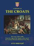 History of The Croats - The Years 1102 to 1606