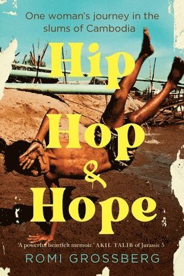 Romi Grossberg, Nadine Davidoff, Virginia Lloyd - Hip Hop & Hope, Häftad