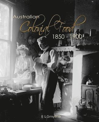 Australian Colonial Food