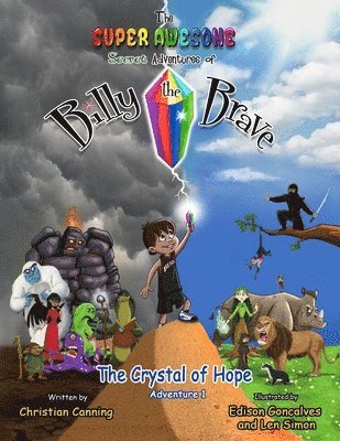 Christian Canning - Super Awesome Secret Adventures of Billy the Brave, Häftad