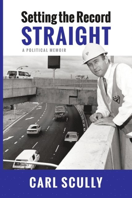 Carl Scully - Setting the Record Straight, E-bok