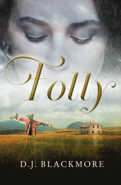 D J Blackmore - Folly, E-bok. Tillgänglighet: Lägg i varukorg